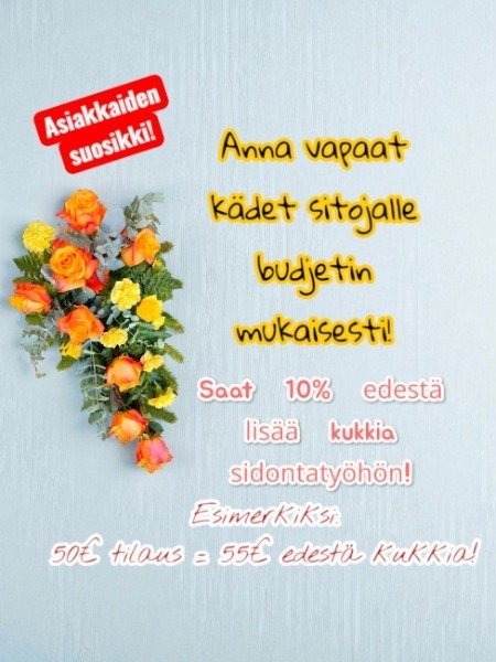 Kukat hautajaisiin - Sitojan valinta!